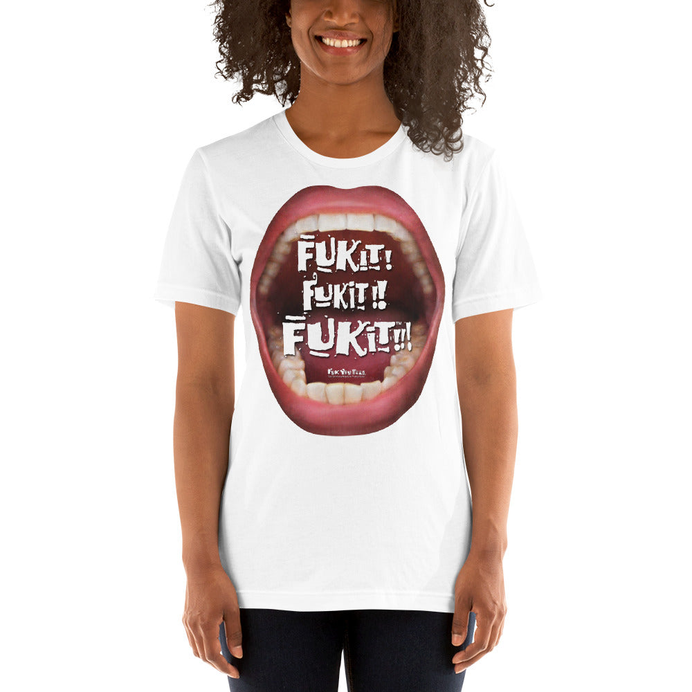 When you’re frustrated, lighten up with: “Fuk It”