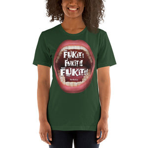 When you’re frustrated, lighten up with: “Fuk It”