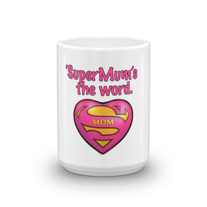 19. Mug For Mom_SuperMum’s the word