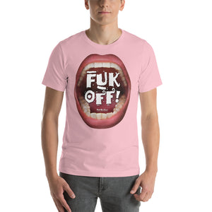 Humorously tell 'em off with: "FUK OFF!"