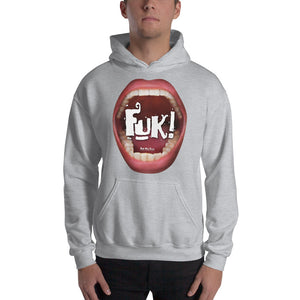 Hooded Sweatshirt to make everyone laugh: "FUK"