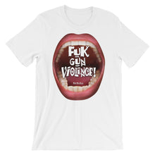 Load image into Gallery viewer, Wear this Tee Shirt with your take on ‘Gun Violence’ in the box: “Fuk Gun Violence”