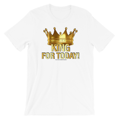 2. DadTees_King For Today