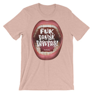 T-Shirts that ‘Cry’ Out Loud:“Fuk Drunk Drivers”