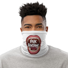 Load image into Gallery viewer, 1. fuk racism neck gaiter