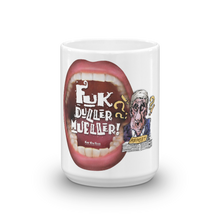 Load image into Gallery viewer, 05. Laugh at The Mueller Report with ‘FukDullerMuller’ Mugs