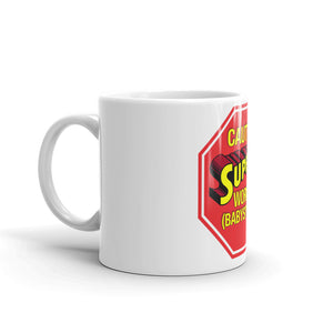 22 Mugs For Dad_Caution_Superdad Working
