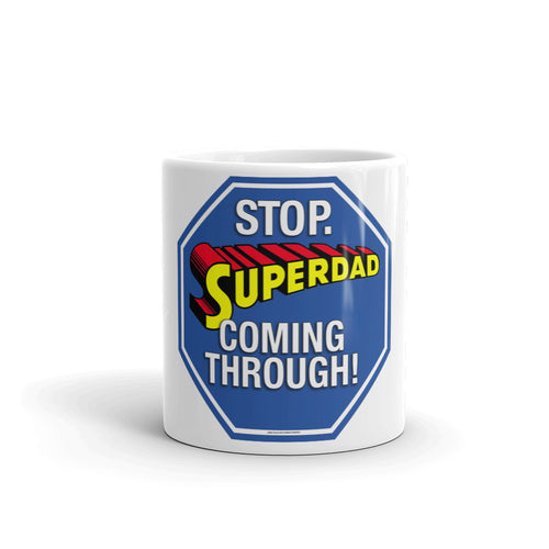 20 Mugs For Dad_STOP. Superdad_Comin Through