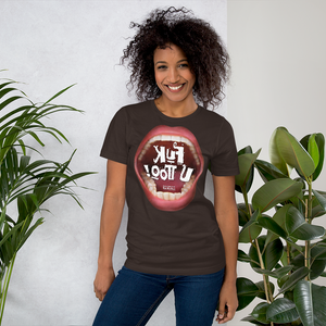 B8. Fuk U Too_Unisex Premium T-Shirt | Bella + Canvas 3001 ReflecTeeshirt (lettered in reverse).