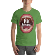 Load image into Gallery viewer, T-Shirt that ‘Cries’ Out Loud: “Fuk Alcohol”