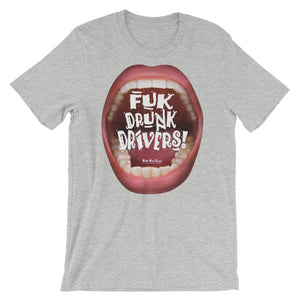 T-Shirts that ‘Cry’ Out Loud:“Fuk Drunk Drivers”